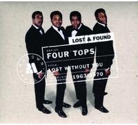 The Four Tops - Lost Without You : Motown Lost & Found