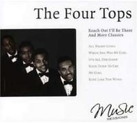 The Four Tops - Reach Out and More Classics [Import]
