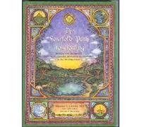 The Fourfold Path To Healing: Working With The Laws Of Nutrition, Therapeutics, Movement And Meditation In The Art Of Medicine