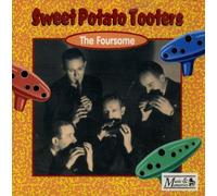The Foursom – Sweet Potato Tooters – CD