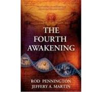 The Fourth Awakening Pennington, Rod, Martin, Jeffery A. (Auteur)