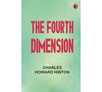 The Fourth Dimension