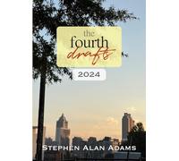 The Fourth Drafts (2024): Short Stories, Flash Fiction, and More