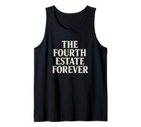 The Fourth Estate Forever - Puissance de la Presse Débardeur