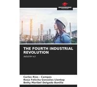 THE FOURTH INDUSTRIAL REVOLUTION: INDUSTRY 4.0