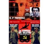 The Fourth Protocol - El 4º protocolo + The Whistle Blower - La sombra del delator G