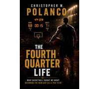 The Fourth Quarter Life