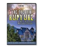 THE FOURTH RUPTURE-A PATH TOWARDS RECONCILIATION*Catholic Church Teachings on How We Care For the World God Has Given Us. EWTN DVD