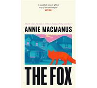 The Fox - Annie Macmanus - Canongate Books - ebook (ePub) - Livre