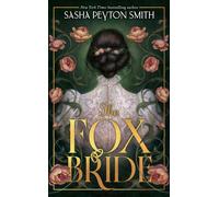 The Fox Bride - Sasha Peyton Smith - Electric Monkey - ebook (ePub) - Livre