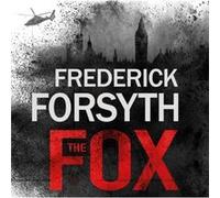 The Fox by Frederick Forsyth Inconnu (Auteur)