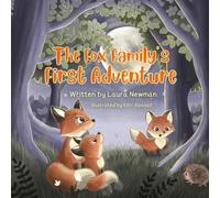The Fox Family's First Adventure