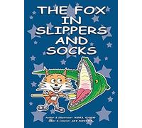 The Fox In Slippers And Socks