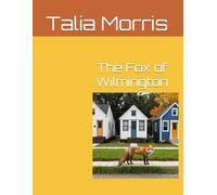 The Fox of Wilmington