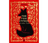 The Fox Outfoxed and Other Tales - Aesop - Puffin Classics - ebook (ePub) - Livre
