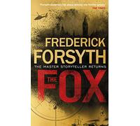The Fox: The number one bestseller from the master of storytelling
