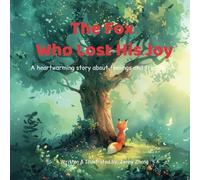 The Fox Who Lost His Joy