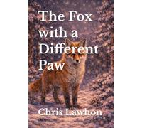 The Fox with a Different Paw
