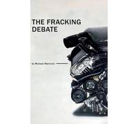 The Fracking Debate