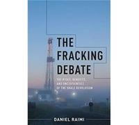 The Fracking Debate - Daniel Raimi - Columbia University Press - Livre en Anglais - Paperback Daniel RaimiDaniel Raimi (Auteur)
