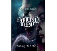 The Fractured Thread