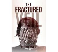 The Fractured Veil - Michael Davies - Austin Macauley Publishers - Livre en Anglais - Paperback Michael DaviesMichael Davies (Auteur)