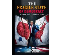 The Fragile State of Democracy: A Nation at Crossroads