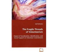 The Fragile Threads Of Volunteerism