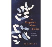 The Fragments Of My Father