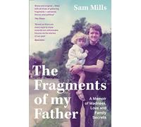 The Fragments Of My Father