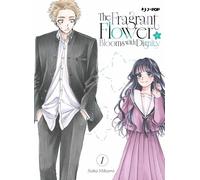 The fragrant flower blooms with dignity (Vol. 1)