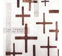 The Frames - For the Birds by The Frames (2001) Audio CD