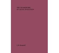 The Framework Of Legal Evolution