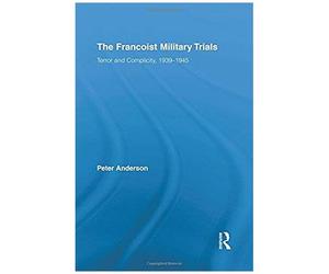 The Francoist Military Trials