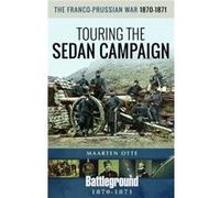 The FrancoPrussian War 18701871 by Maarten Otte Maarten Otte (Auteur)