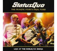 Status Quo – The Frantic Four's Final Fling: Live at The Dublin O2 Arena – Blu-ray + CD audio