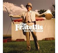 THE FRATELLIS "HERE WE STAND" CD NEW