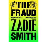The Fraud - Zadie Smith - Hamish Hamilton - Poche - Roman