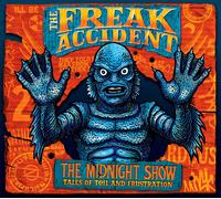 The Freak Accident - The Midnight Show [Vinyl Lp]