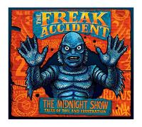 The Freak Accident - The Midnight Show [Vinyl Lp]