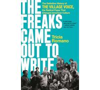 The Freaks Came Out to Write