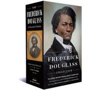 The Frederick Douglass Collection by David W. Blight David W. Blight (Auteur)