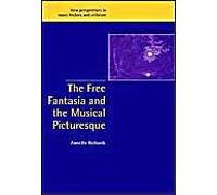 The Free Fantasia And The Musical Picturesque