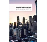 The Free Market Reader