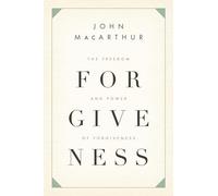 The Freedom and Power of Forgiveness