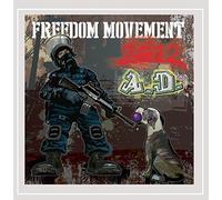 The Freedom Movement - 2012 A.D