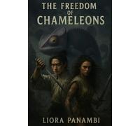 The Freedom of Chameleons: From everywhere and yet from nowhere - stuck between worlds