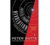 The FreezeFrame Revolution by Watts & Peter Peter Watts (Auteur)
