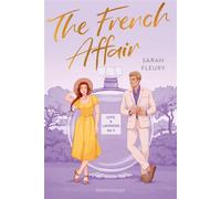 The French Affair - Love & Lavender, Band 2 - Sarah Fleury - Ravensburger - ebook (ePub) - Livre