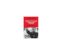 The French And Italian Communist Parties